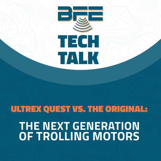 Ultrex Quest vs. The Original: The Next Generation of Trolling Motors