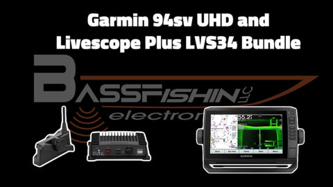 Garmin Echomap 94sv UHD and Livescope Plus LVS34 Bundle